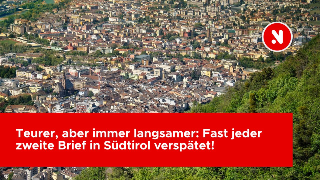 Teurer, aber immer langsamer: Fast jeder zweite Brief in Südtirol verspätet! 📬🐌📉